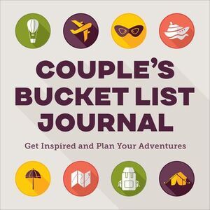 Couple's Bucket List Planner -- Rockridge Press